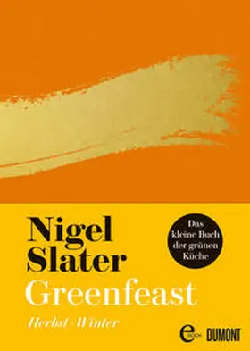 Slater |  Greenfeast: Herbst / Winter | eBook | Sack Fachmedien