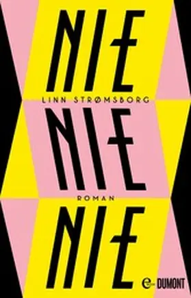 Strømsborg |  Nie, nie, nie | eBook | Sack Fachmedien