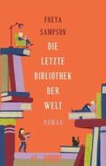 Sampson |  Die letzte Bibliothek der Welt | eBook | Sack Fachmedien
