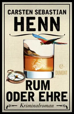 Henn | Rum oder Ehre | E-Book | www.sack.de