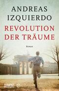 Izquierdo |  Revolution der Träume | eBook | Sack Fachmedien