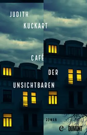 Kuckart |  Café der Unsichtbaren | eBook | Sack Fachmedien