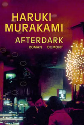 Murakami |  Afterdark | Buch |  Sack Fachmedien