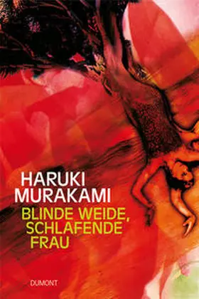 Murakami |  Blinde Weide, schlafende Frau | Buch |  Sack Fachmedien