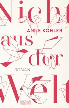 Köhler |  Nicht aus der Welt | Buch |  Sack Fachmedien