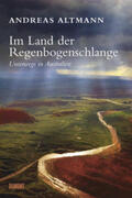 Altmann |  Im Land der Regenbogenschlange | Buch |  Sack Fachmedien