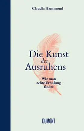 Hammond |  Die Kunst des Ausruhens | Buch |  Sack Fachmedien
