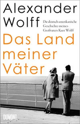 Wolff |  Das Land meiner Väter | Buch |  Sack Fachmedien