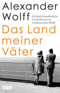 Wolff |  Das Land meiner Väter | Buch |  Sack Fachmedien