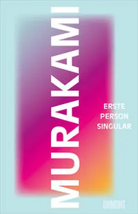 Murakami |  Erste Person Singular | Buch |  Sack Fachmedien