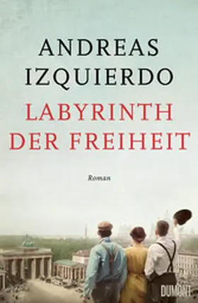 Izquierdo | Labyrinth der Freiheit | E-Book | www.sack.de