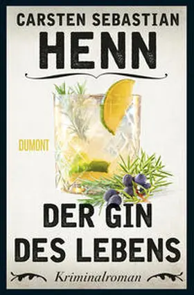 Henn |  Der Gin des Lebens | Buch |  Sack Fachmedien