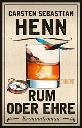 Henn | Rum oder Ehre | Buch | 978-3-8321-8398-1 | www.sack.de
