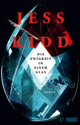 Kidd |  Die Ewigkeit in einem Glas | eBook | Sack Fachmedien