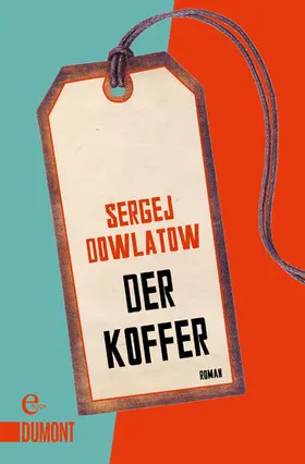 Dowlatow |  Der Koffer | eBook | Sack Fachmedien