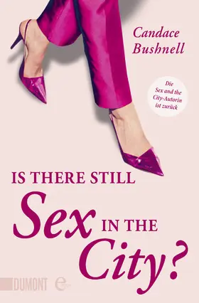 Bushnell |  Is there still Sex in the City? | eBook | Sack Fachmedien