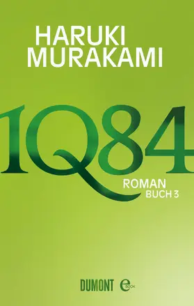 Murakami |  1Q84. Buch 3 | eBook | Sack Fachmedien