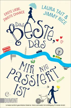 Rice / Tait |  Das Beste, das mir nie passiert ist | eBook | Sack Fachmedien
