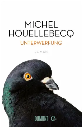 Houellebecq |  Unterwerfung | eBook | Sack Fachmedien