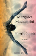 Mazzantini |  Herrlichkeit | eBook | Sack Fachmedien