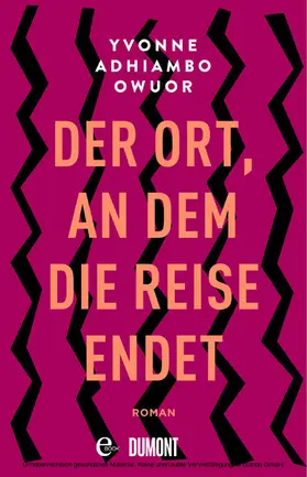 Owuor |  Der Ort, an dem die Reise endet | eBook | Sack Fachmedien