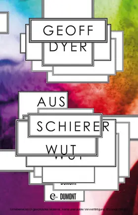 Dyer |  Aus schierer Wut | eBook | Sack Fachmedien