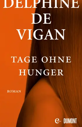 Vigan |  Tage ohne Hunger | eBook | Sack Fachmedien