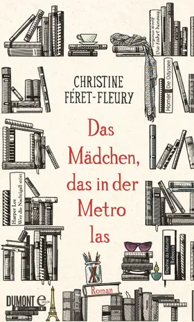 Féret-Fleury |  Das Mädchen, das in der Metro las | eBook | Sack Fachmedien