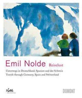 Fluck / Reuther |  Emil Nolde – 'Reiselust' | Buch |  Sack Fachmedien