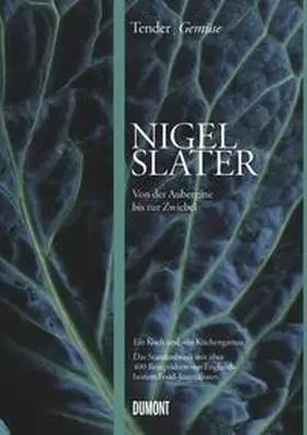 Slater |  Tender | Gemüse | Buch |  Sack Fachmedien
