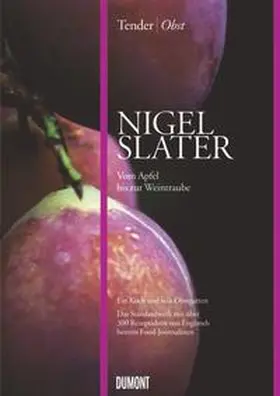 Slater |  Tender | Obst | Buch |  Sack Fachmedien