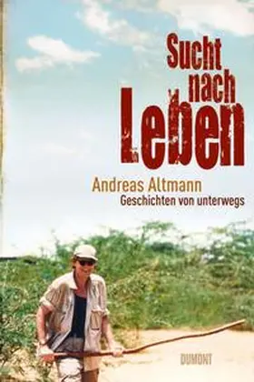 Altmann |  Sucht nach Leben | Buch |  Sack Fachmedien
