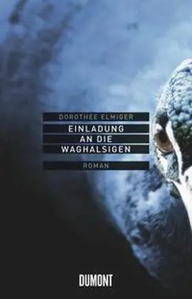 Elmiger |  Einladung an die Waghalsigen | Buch |  Sack Fachmedien