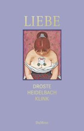 Droste / Heidelbach / Klink |  Liebe | Buch |  Sack Fachmedien