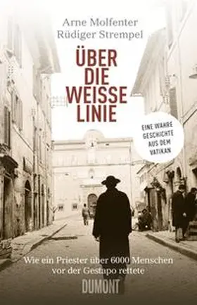 Molfenter / Strempel |  Über die weiße Linie | Buch |  Sack Fachmedien