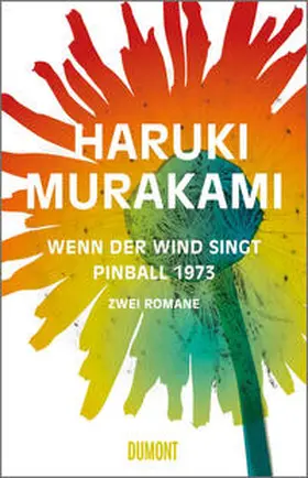 Murakami |  Wenn der Wind singt / Pinball 1973 | Buch |  Sack Fachmedien