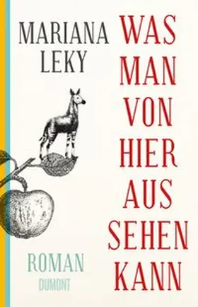 Leky | Was man von hier aus sehen kann | Buch | 978-3-8321-9839-8 | www.sack.de
