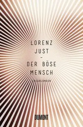 Just |  Der böse Mensch | Buch |  Sack Fachmedien