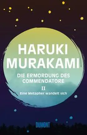 Murakami |  Die Ermordung des Commendatore 02 | Buch |  Sack Fachmedien