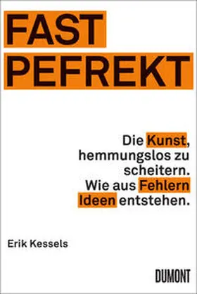Kessels |  Fast Pefrekt | Buch |  Sack Fachmedien