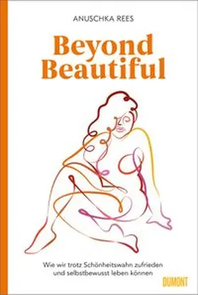 Rees |  Beyond Beautiful | Buch |  Sack Fachmedien