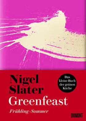Slater |  Greenfeast: Frühling / Sommer | Buch |  Sack Fachmedien