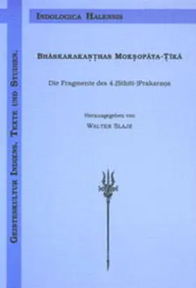 Slaje |  Bhaskarakantha's Moksopaya-tika | Buch |  Sack Fachmedien