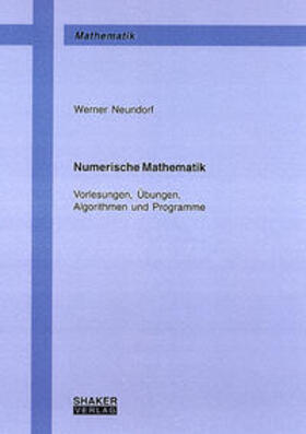 Neundorf |  Numerische Mathematik | Buch |  Sack Fachmedien