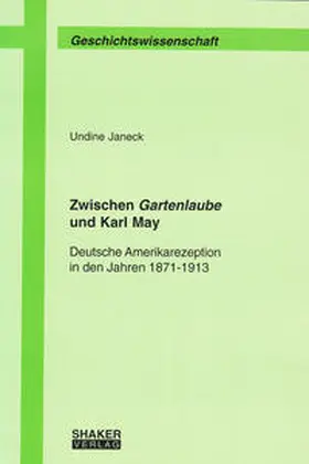Janeck |  Zwischen Gartenlaube und Karl May | Buch |  Sack Fachmedien
