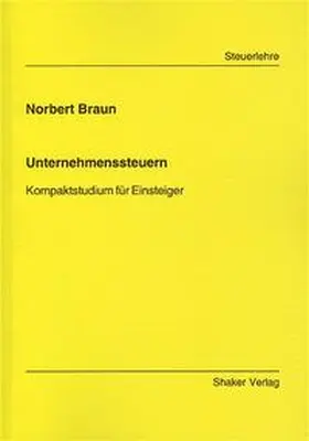 Braun |  Unternehmenssteuern | Buch |  Sack Fachmedien