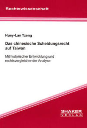 Tzeng | Das chinesische Scheidungsrecht auf Taiwan | Buch | 978-3-8322-2321-2 | sack.de