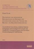 Fuchs |  Prävention und medizinische Rehabilitation bei Kindern und Jugendlichen durch die Träger der Renten- und Krankenversicherung | Buch |  Sack Fachmedien