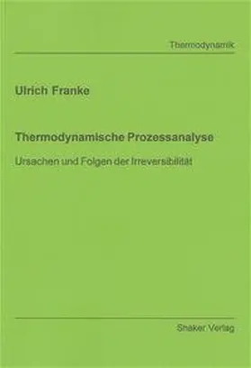 Franke |  Thermodynamische Prozessanalyse | Buch |  Sack Fachmedien