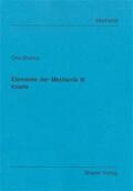 Bruhns |  Bruhns, O: Elemente der Mechanik III | Buch |  Sack Fachmedien